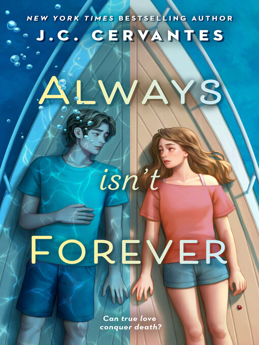 Title details for Always Isn't Forever by J. C. Cervantes - Available